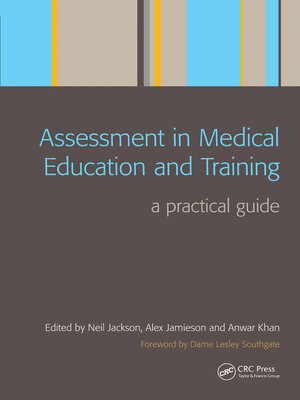 cover image of Assessment in Medical Education and Training